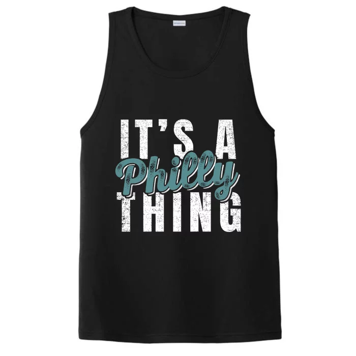 It's A Philly Thing Eagles Football Performance Tank