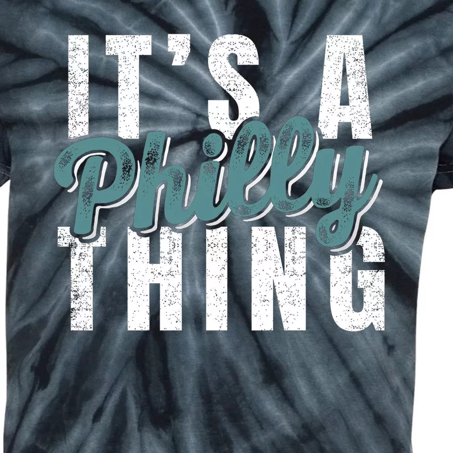 It's A Philly Thing Eagles Football Kids Tie-Dye T-Shirt