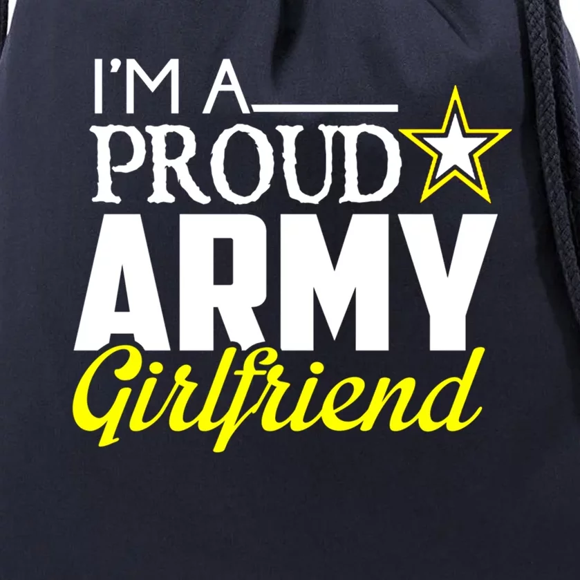 I'm A Proud Army Friend Gift Great Gift Military Friend Drawstring Bag