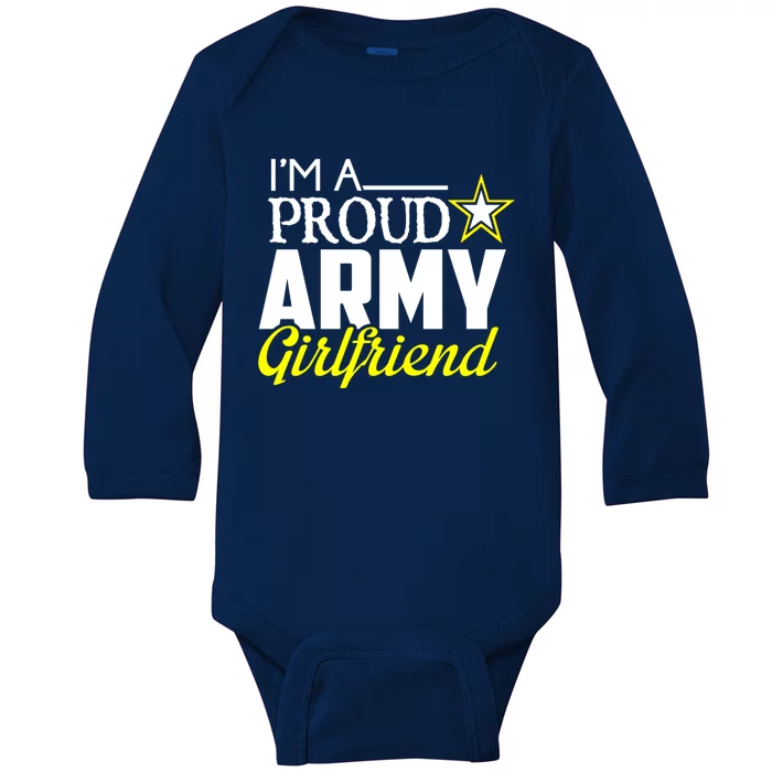 I'm A Proud Army Friend Gift Great Gift Military Friend Baby Long Sleeve Bodysuit