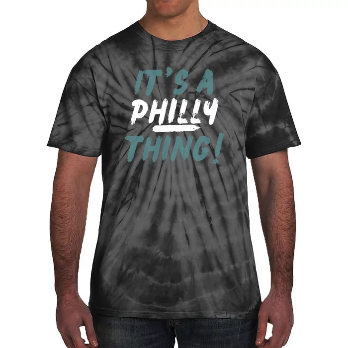 It's A Philly Thing Eagles Football Vintage Tie-Dye T-Shirt