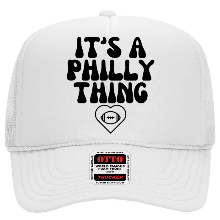 IT'S A PHILLY THING FUNNY High Crown Mesh Trucker Hat