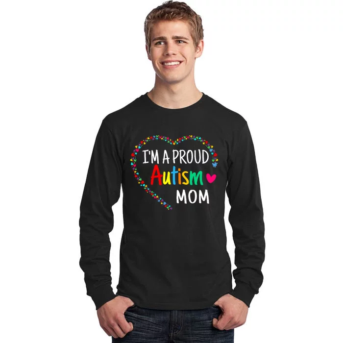 IM A Proud Autism Mom Women Autism Awareness Tall Long Sleeve T-Shirt