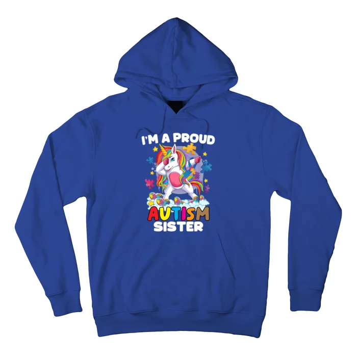 IM A Proud Sister Dabbing Unicorn Autism Awareness Group Gift Hoodie