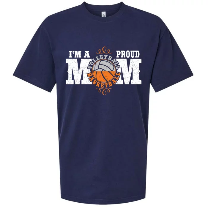 I'm A Proud Basketball Volleyball Mom Gift Combined Sports Great Gift Sueded Cloud Jersey T-Shirt