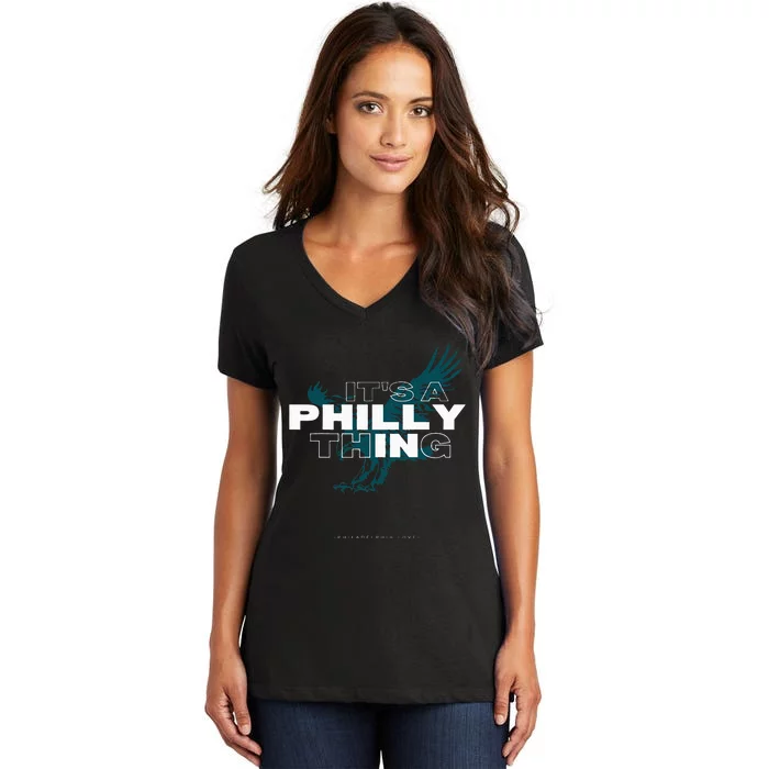 IT'S A PHILLY THING  Its A Philadelphia Thing Fan Women's V-Neck T-Shirt