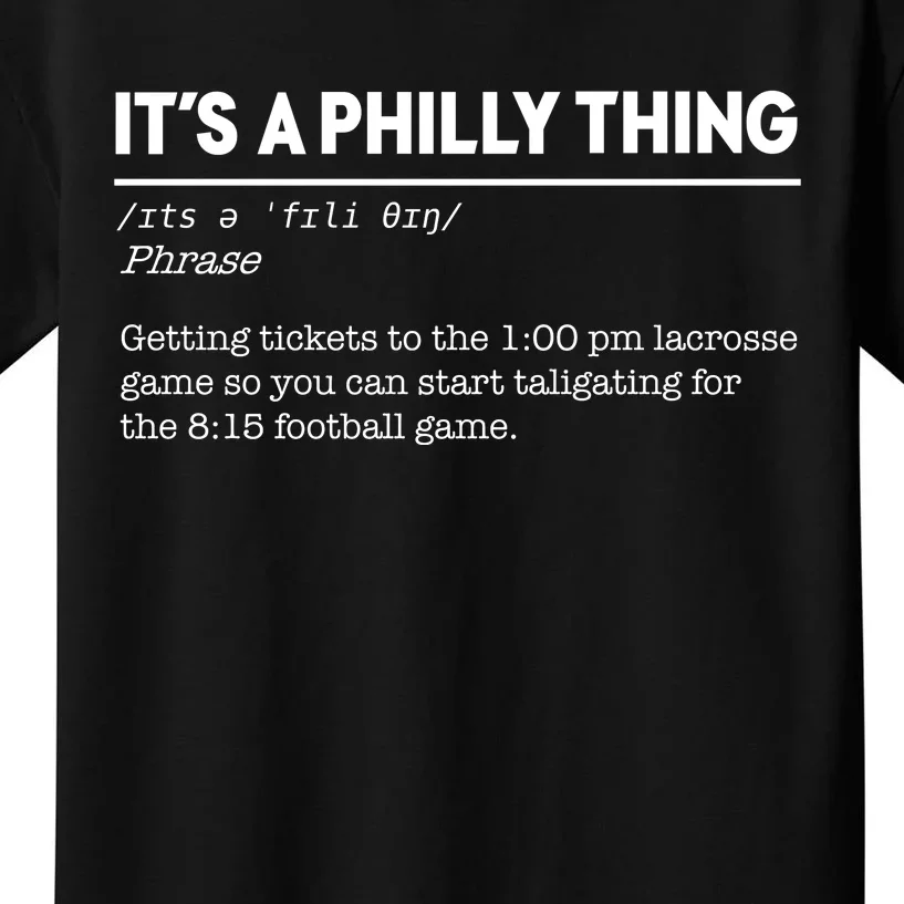 It's A Philly Thing DEFINITION Philadelphia Kids T-Shirt