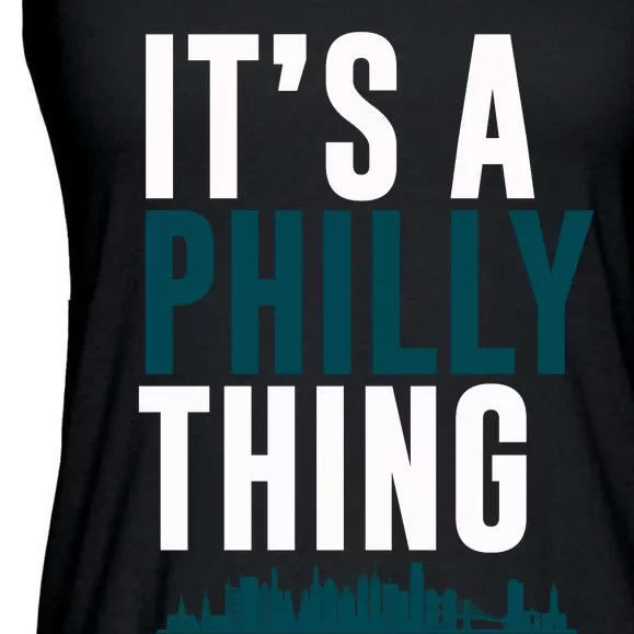 It's A Philly Thing Its A Philly Thing Philadelphia Football Ladies Essential Flowy Tank