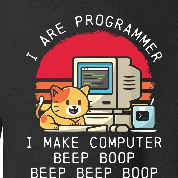 I Are Programmer Cat Toddler Sweatshirt