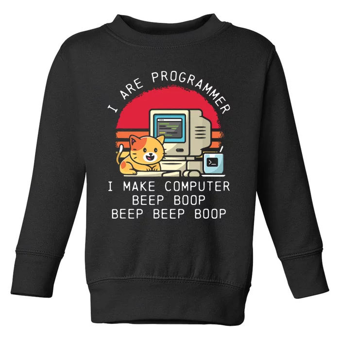 I Are Programmer Cat Toddler Sweatshirt