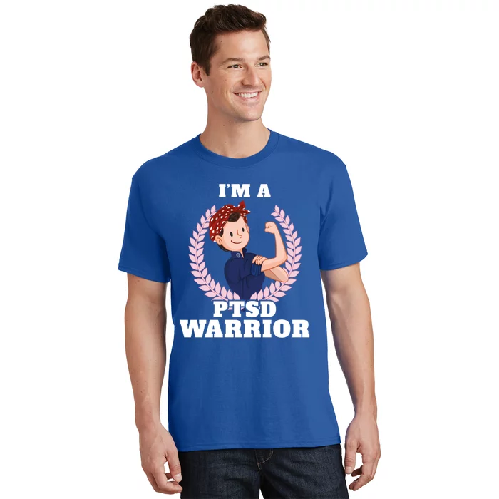 I'm A Ptsd Warrior Posttraumatic Stress Disorder Awareness Gift T-Shirt