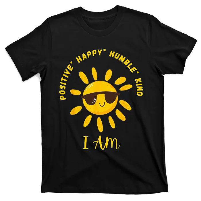 I AM positive energy design with sunshine wearing sunglasses T-Shirt