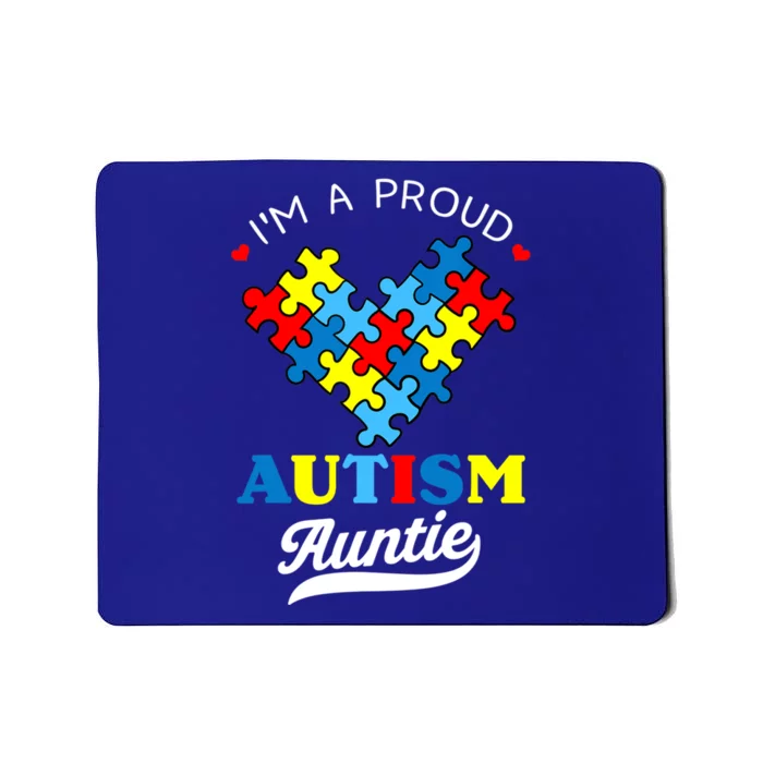 I'm A Proud Autism Auntie Autism Awareness Funny Gift Mousepad