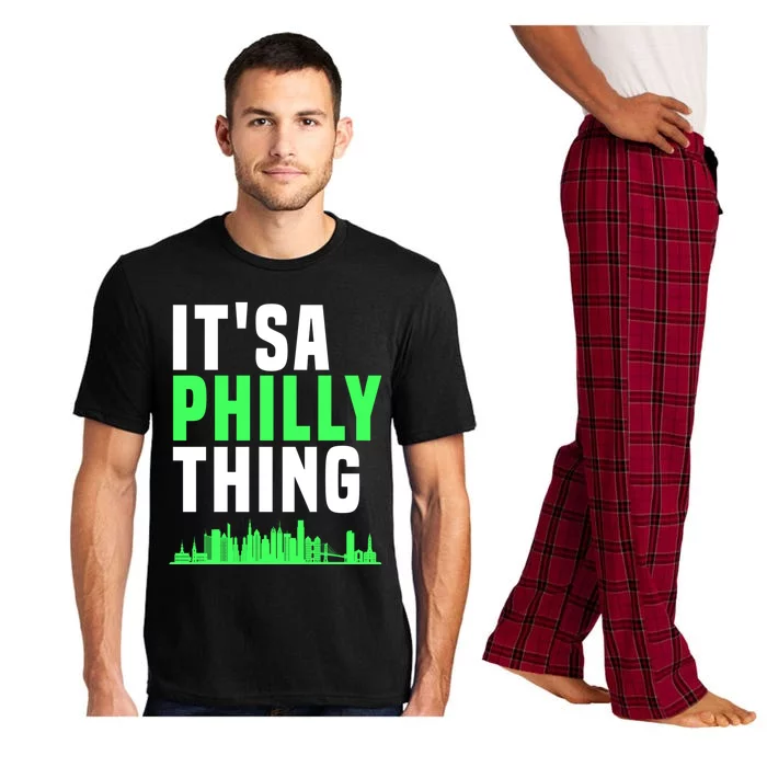 It's A Philly Thing Its A Philly Thing Philadelphia Football Pajama Set