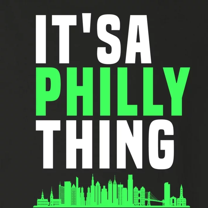 It's A Philly Thing Its A Philly Thing Philadelphia Football Toddler Long Sleeve Shirt