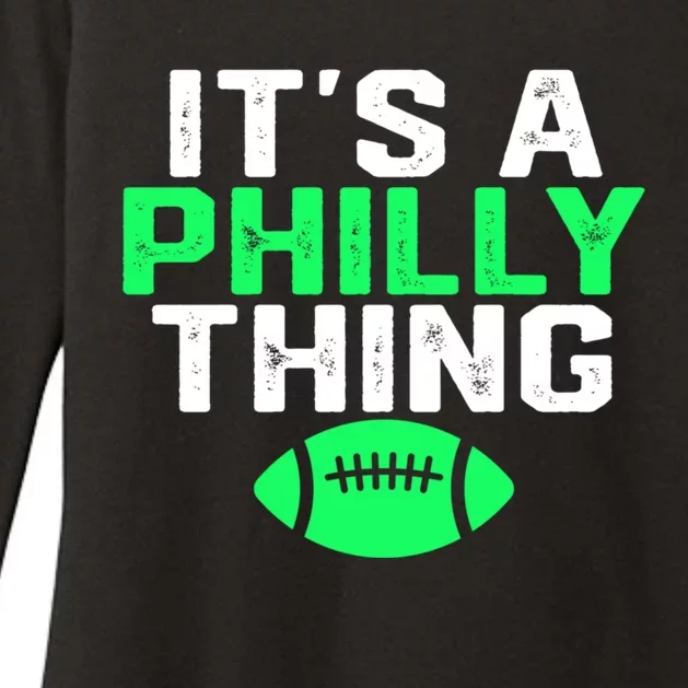 It's A Philly Thing Its A Philly Thing Philadelphia Football Womens CVC Long Sleeve Shirt