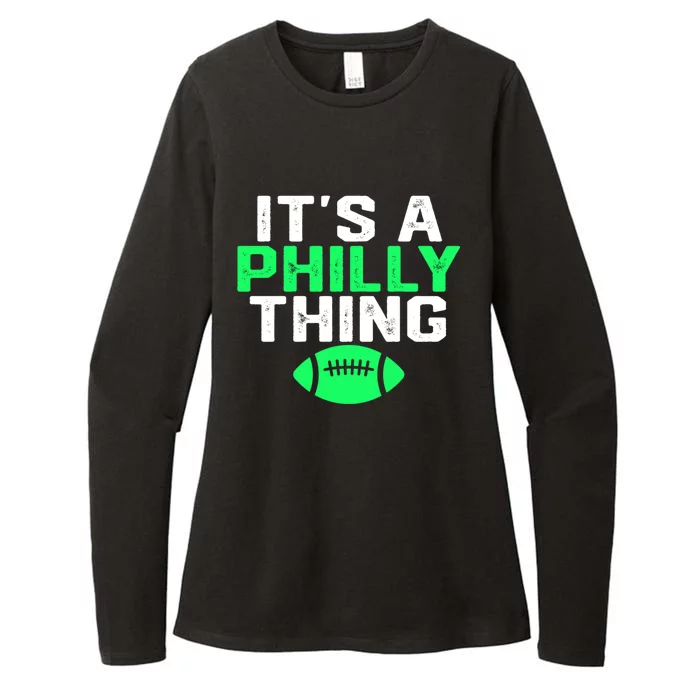 It's A Philly Thing Its A Philly Thing Philadelphia Football Womens CVC Long Sleeve Shirt