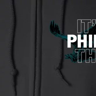 It's A Philly Thing Football Fan Full Zip Hoodie