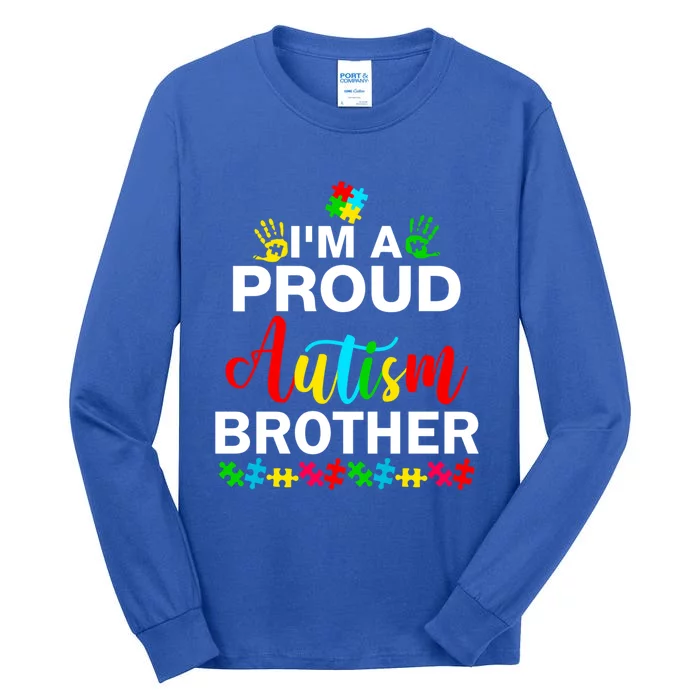 I'm A Proud Autism Brother Autism Awareness Costume Funny Gift Tall Long Sleeve T-Shirt