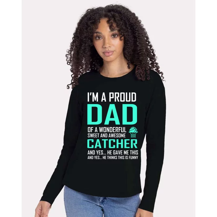 I'm A Proud Dad Of A Wonderful Awesome Catcher Womens Cotton Relaxed Long Sleeve T-Shirt