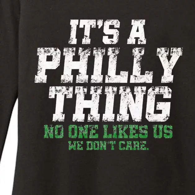 It's A Philly Thing No One Likes Us We Don't Care Philly Fan Womens CVC Long Sleeve Shirt