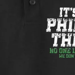 It's A Philly Thing No One Likes Us We Don't Care Philly Fan Dry Zone Grid Performance Polo