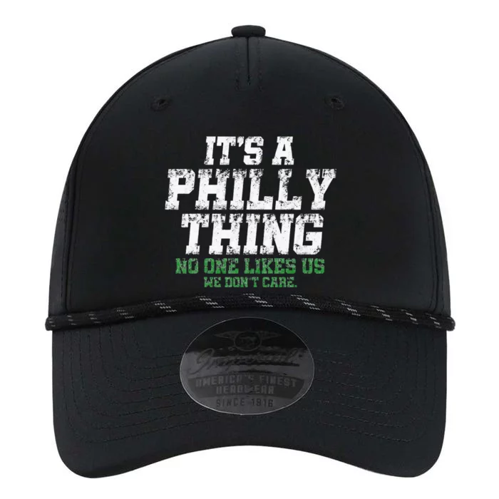 It's A Philly Thing No One Likes Us We Don't Care Philly Fan Performance The Dyno Cap