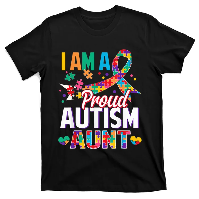 I'm a Proud Autism Aunt Autism Awareness Puzzle Piece Auntie T-Shirt