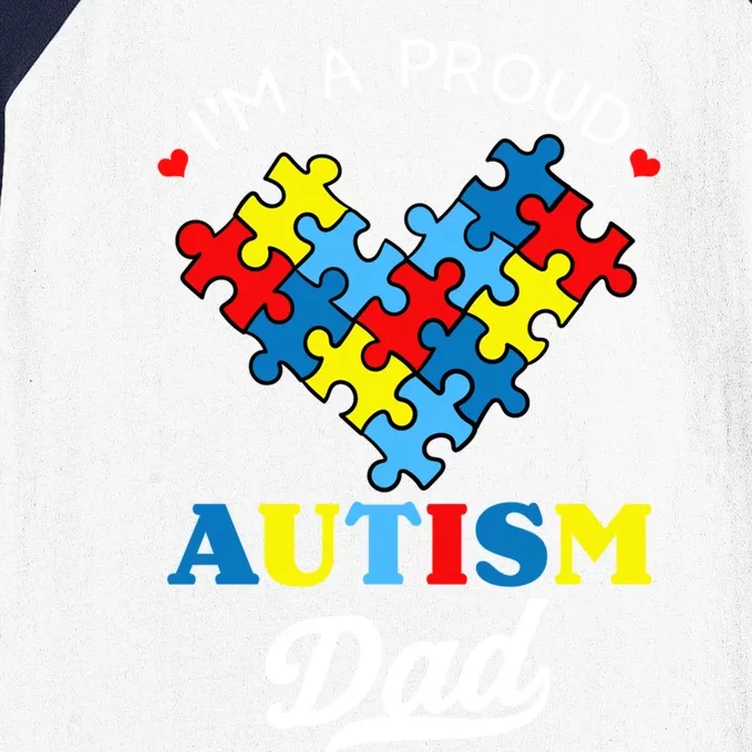 I'm A Proud Autism Dad Autism Awareness Father Autistic Son Gift Baseball Sleeve Shirt