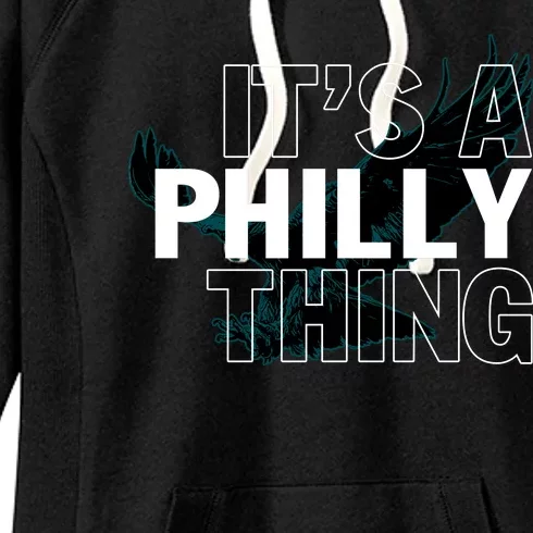 It's A Philly Thing Football Fan Women's Fleece Hoodie