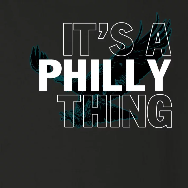 It's A Philly Thing Football Fan Toddler Long Sleeve Shirt