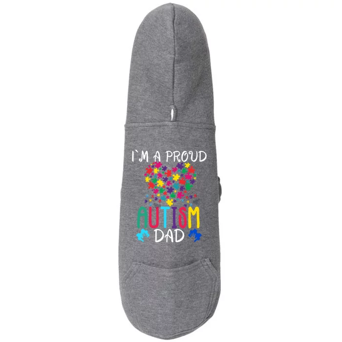 I'm A Proud Autism Dad Gift Autism Awareness Great Gift Doggie 3-End Fleece Hoodie