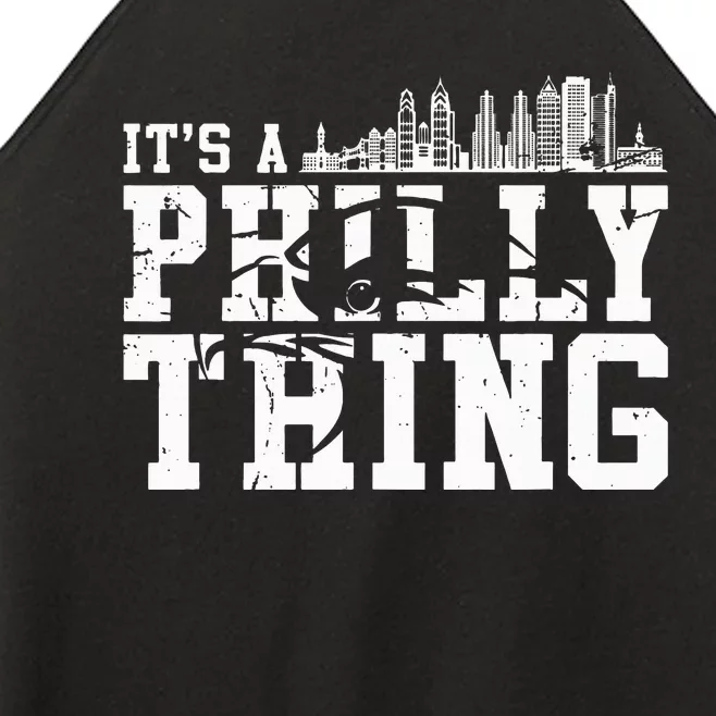 It's A Philly Philly Thing Funny Novelty Women’s Perfect Tri Rocker Tank