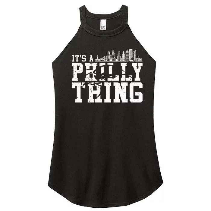 It's A Philly Philly Thing Funny Novelty Women’s Perfect Tri Rocker Tank