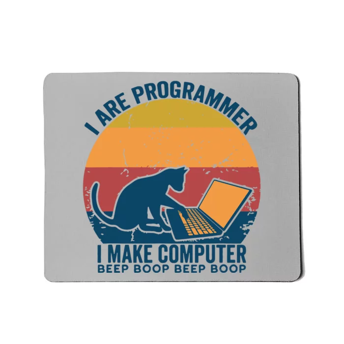 I Are Programmer I Make Computer Beep Boop Vintage Cute Cat Mousepad