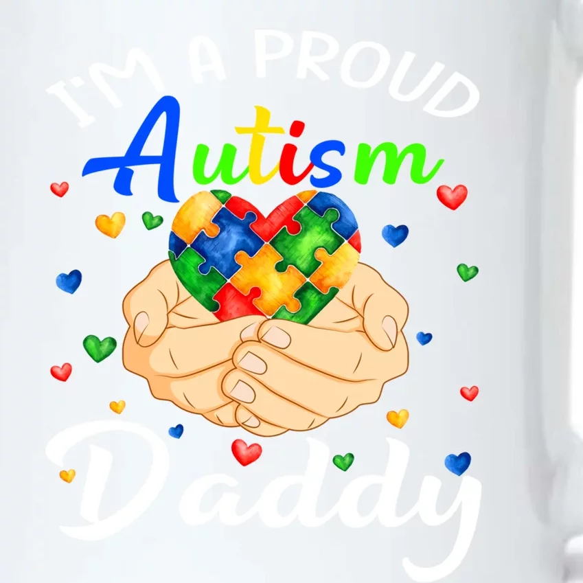 I'm A Proud Autism Daddy Autism Awareness Autistic Cute Gift Black Color Changing Mug