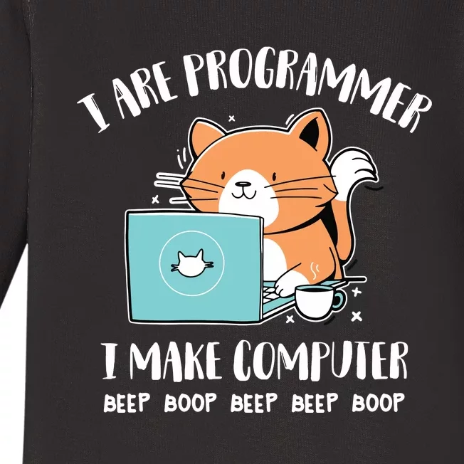 I Are Programmer I Make Computer Beep Boop Baby Long Sleeve Bodysuit