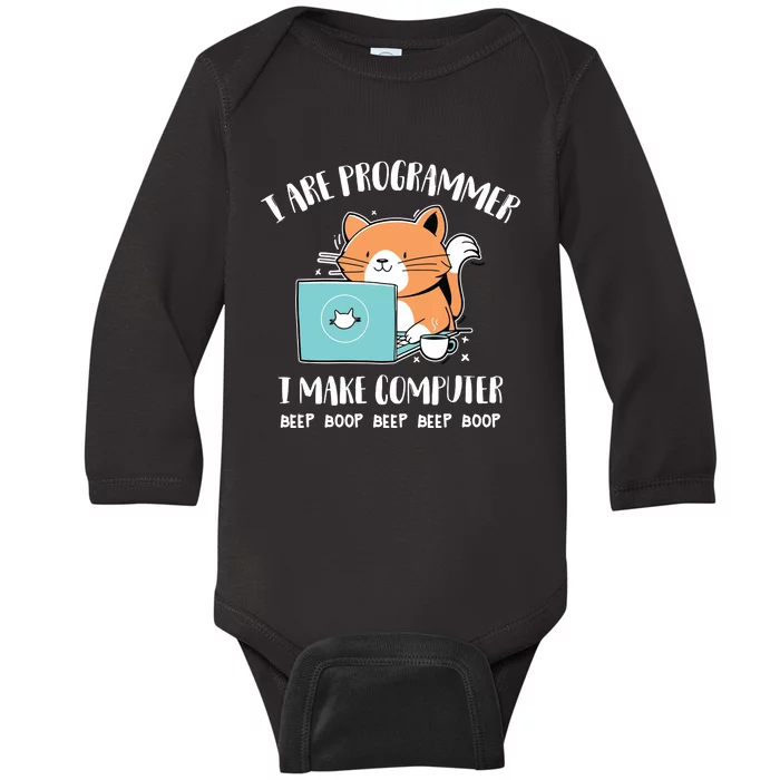 I Are Programmer I Make Computer Beep Boop Baby Long Sleeve Bodysuit