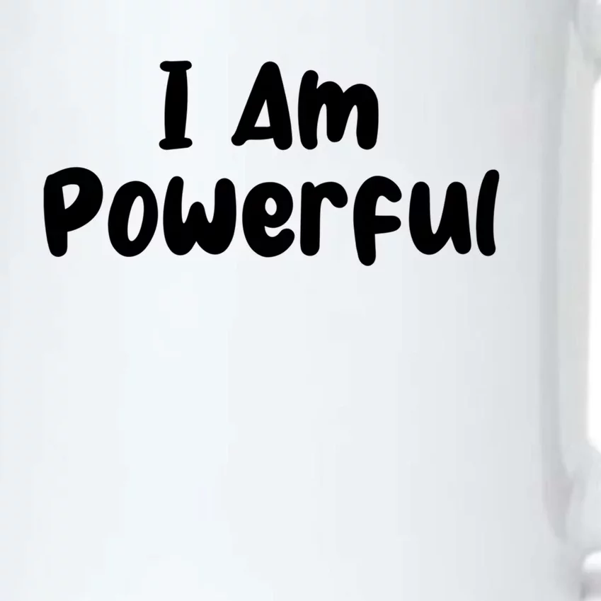 I Am Powerful Gift Black Color Changing Mug