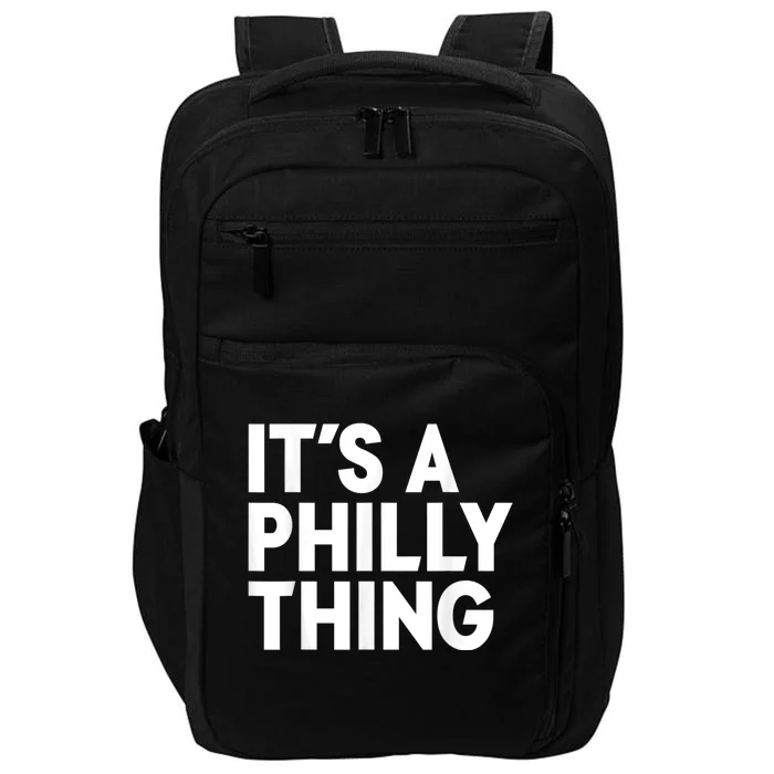 It's A Philly Thing Its A Philly Thing Philadelphia Football Impact Tech Backpack