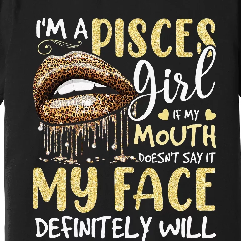 I'm A Pisces Leopard Printed Birthday Premium T-Shirt