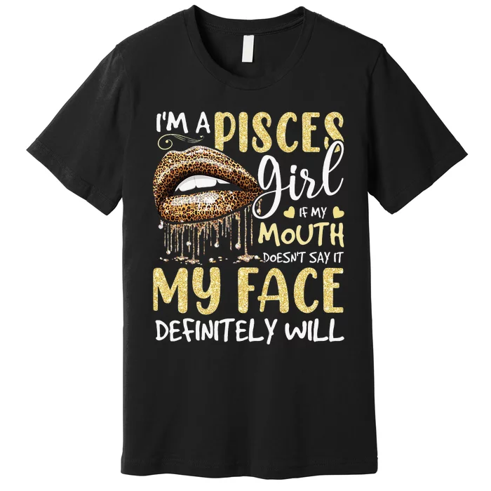 I'm A Pisces Leopard Printed Birthday Premium T-Shirt