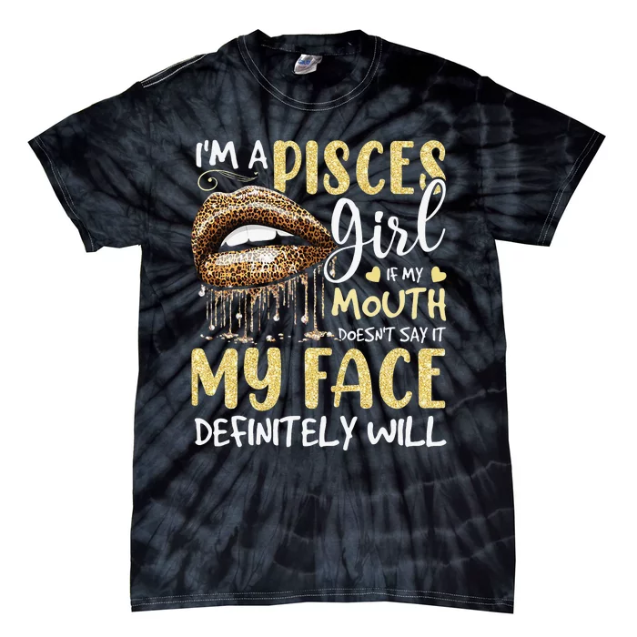 I'm A Pisces Leopard Printed Birthday Tie-Dye T-Shirt