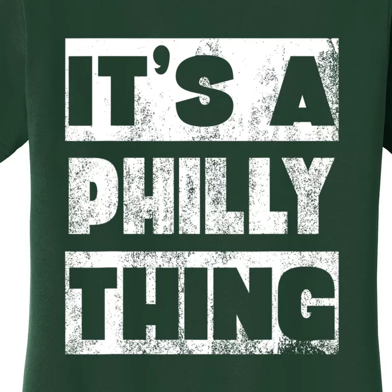 It's A Philly Thing Philadelphia Football Women's T-Shirt