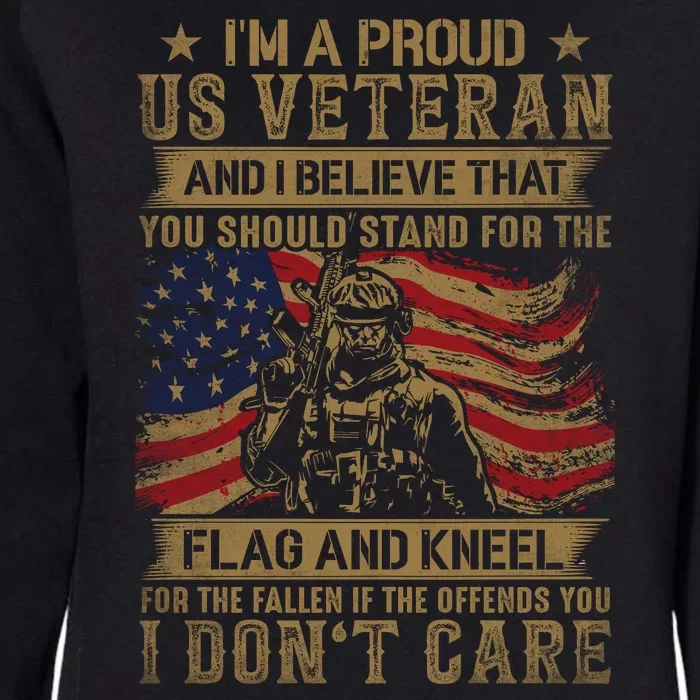 I'm A Proud Us Veteran And I Believe Flag And Kneel Womens California Wash Sweatshirt