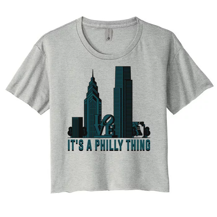 It's A Philly Thing Philadelphia City Skyline Women's Crop Top Tee