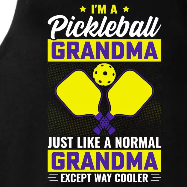 I'm A Pickleball Grandma Just Like A Normal Grandma Except Way Cooler Ladies Tri-Blend Wicking Tank