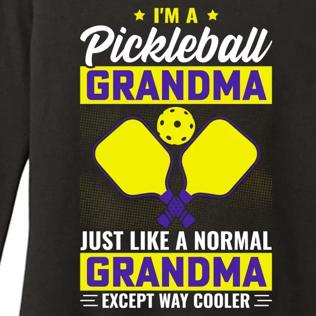 I'm A Pickleball Grandma Just Like A Normal Grandma Except Way Cooler Womens CVC Long Sleeve Shirt