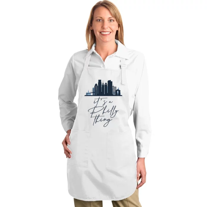 Its A Philly Thing Philadelphia City Full-Length Apron With Pocket