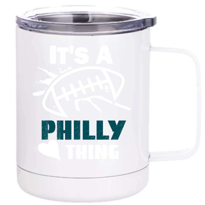 It's A Philly Thing Its A Philly Thing Philadelphia Football FLy Eagles Fly Front & Back 12oz Stainless Steel Tumbler Cup